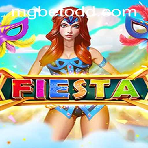 Exploring the Thrilling World of Fiesta: An Engaging Gaming Experience