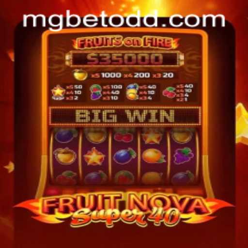 Exploring the Excitement of FruitNovaSuper40 with MGBET PH Login